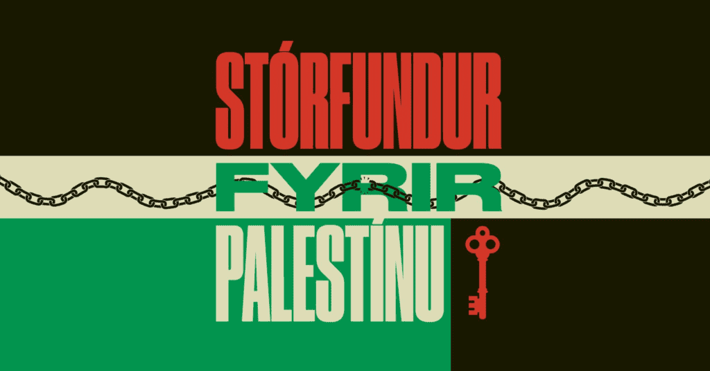 Grafík með textanum „Stórfundur fyrir Palestínu.“
